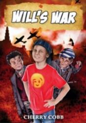 Will's War (ISBN: 9780995559523)