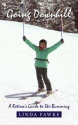 Going Downhill (ISBN: 9781399967303)