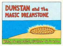 Dunstan and the Magic Dream Stone (ISBN: 9781940368214)