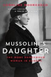 Mussolini's Daughter (ISBN: 9780062967268)