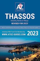 to Z Guide to Thassos 2023, including Kavala and Philippi (ISBN: 9781845498153)