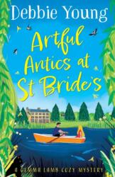 Artful Antics at St Bride's (ISBN: 9781804831373)
