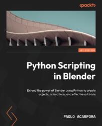 Python Scripting in Blender (ISBN: 9781803234229)