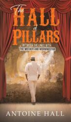 Hall of Pillars (ISBN: 9781645758556)
