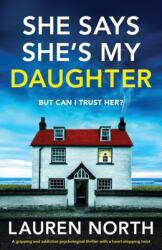 She Says She's My Daughter (ISBN: 9781837906628)