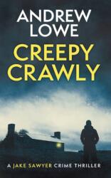 Creepy Crawly (ISBN: 9781999729042)