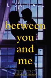 Between You And Me (ISBN: 9781912789658)
