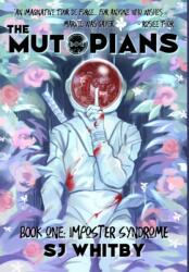 Mutopians Book One (ISBN: 9780473621834)