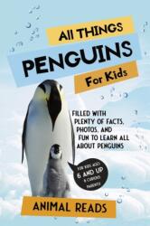 All Things Penguins For Kids (ISBN: 9783967720839)