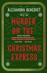 Murder On The Christmas Express (ISBN: 9781398519824)
