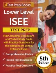 Lower Level ISEE Test Prep (ISBN: 9781637758892)