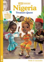 Tiny Travelers Nigeria Treasure Quest (ISBN: 9781945635687)