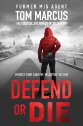 Defend or Die (ISBN: 9781912789450)