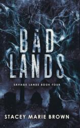 Bad Lands (ISBN: 9781956600032)