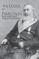 Lodge Of Perfection (ISBN: 9781934935132)