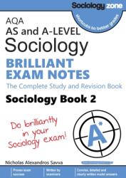 AQA A-level Sociology BRILLIANT EXAM NOTES (Book 2): The Complete Study and Revision Book (ISBN: 9781906468514)