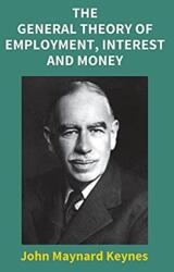 General Theory of Employment, Interest and Money (ISBN: 9789351285250)