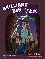 Brilliant Bob is Stoic (ISBN: 9781736513958)