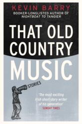 That Old Country Music (ISBN: 9781915711076)