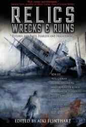 Relics, Wrecks and Ruins (ISBN: 9780648991731)
