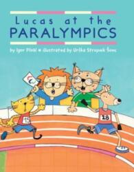 Lucas at the Paralympics (ISBN: 9780823453351)