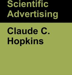 Scientific Advertising (ISBN: 9781636370033)