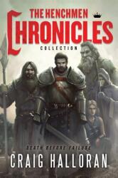 Henchmen Chronicles Collection (ISBN: 9781946218643)