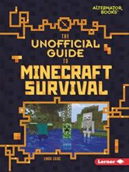Unofficial Guide to Minecraft Survival (ISBN: 9781541546134)
