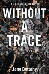 Without a Trace (ISBN: 9781915711038)