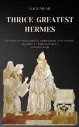 Thrice-Greatest Hermes (ISBN: 9782357288010)
