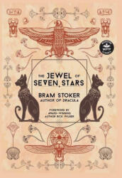 The Jewel of Seven Stars - Rick Wilber, Deborah Kevin (ISBN: 9781680572209)