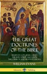 Great Doctrines of the Bible (ISBN: 9781387998425)