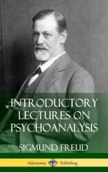 Introductory Lectures on Psychoanalysis (ISBN: 9781387842759)