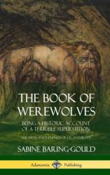 Book of Werewolves (ISBN: 9780359013272)