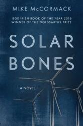 Solar Bones (ISBN: 9781915711090)