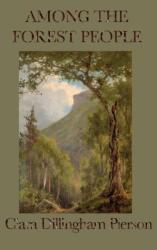 Among the Forest People (ISBN: 9781515435235)