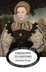 Unknown to History (ISBN: 9781925729054)
