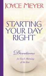Starting Your Day Right - Joyce Meyer (ISBN: 9780446532655)