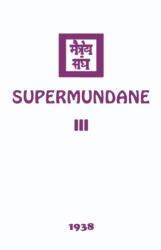 Supermundane III (ISBN: 9781946742971)