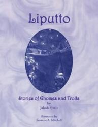 Liputto (ISBN: 9781936367955)