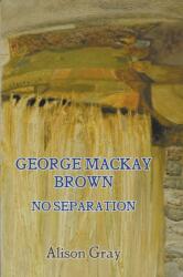 George Mackay Brown (ISBN: 9780852448830)