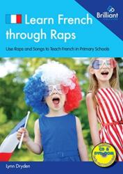 Learn French through Raps in Key Stage 2 (ISBN: 9780857476913)
