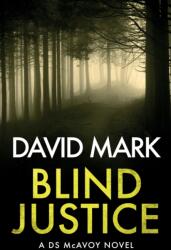 Blind Justice (ISBN: 9781915711120)