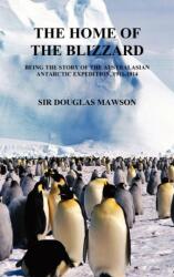Home of The Blizzard (ISBN: 9781849021722)