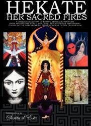 Hekate: Her Sacred Fires - Vikki Bramshaw (ISBN: 9781905297351)