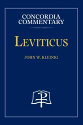 Leviticus - Concordia Commentary (ISBN: 9780758675422)