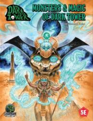Fifth Edition Fantasy: Monsters & Magic of Dark Tower (ISBN: 9781958809570)