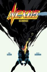 Nexus: Scourge (ISBN: 9781506735078)