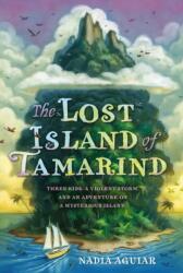 Lost Island of Tamarind (ISBN: 9781250103918)
