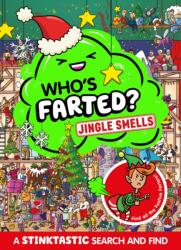 Who's Farted? Jingle Smells (ISBN: 9780008495206)